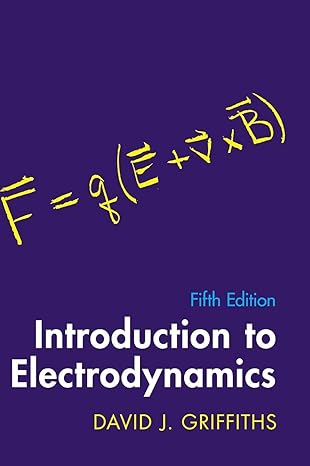 Electrodynamics Griffiths